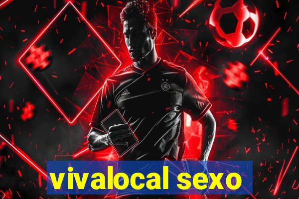 vivalocal sexo